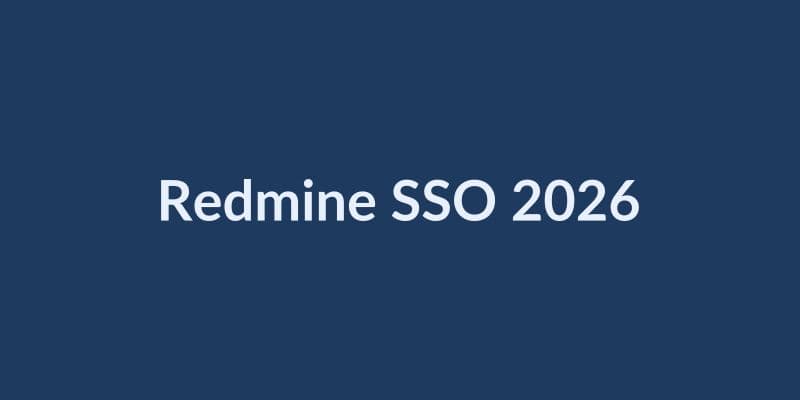 Redmine SSO options comparison 2026